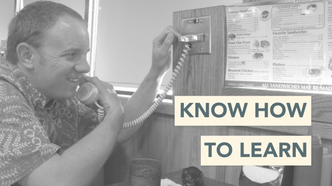 Know how to learn